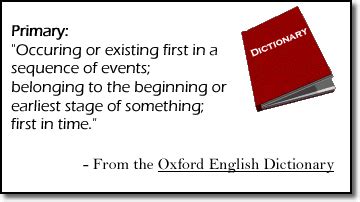 PRIMARY Meaning in English .